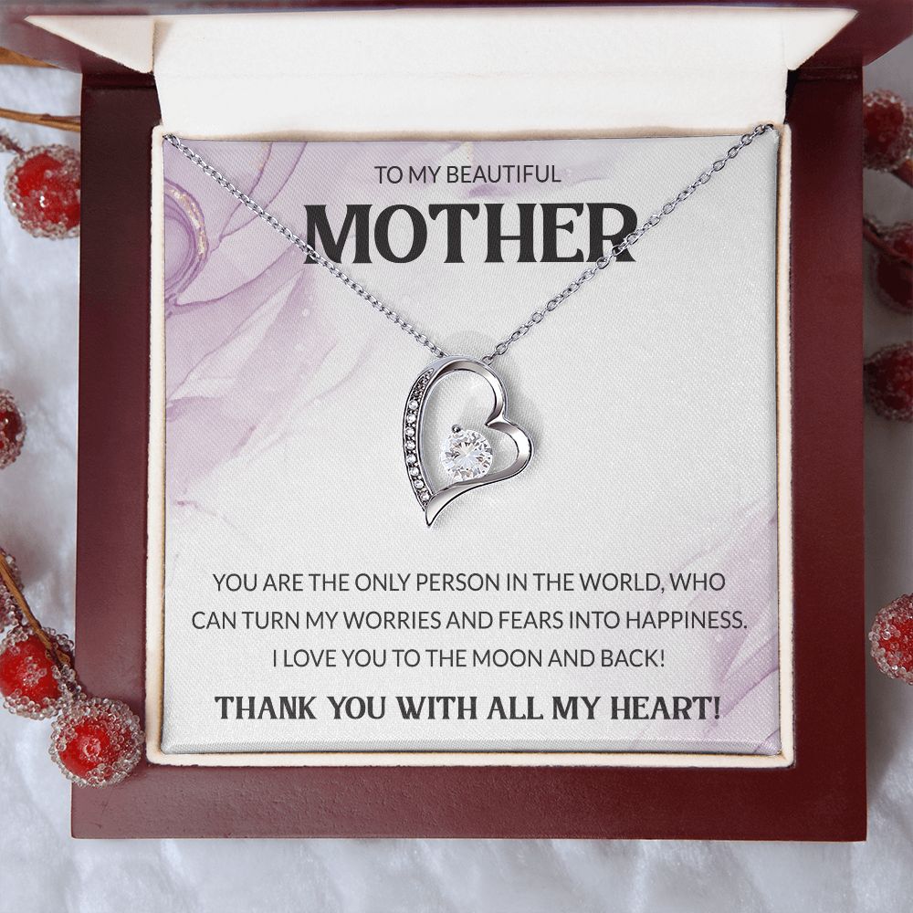 My Beautiful Mother Forever Love