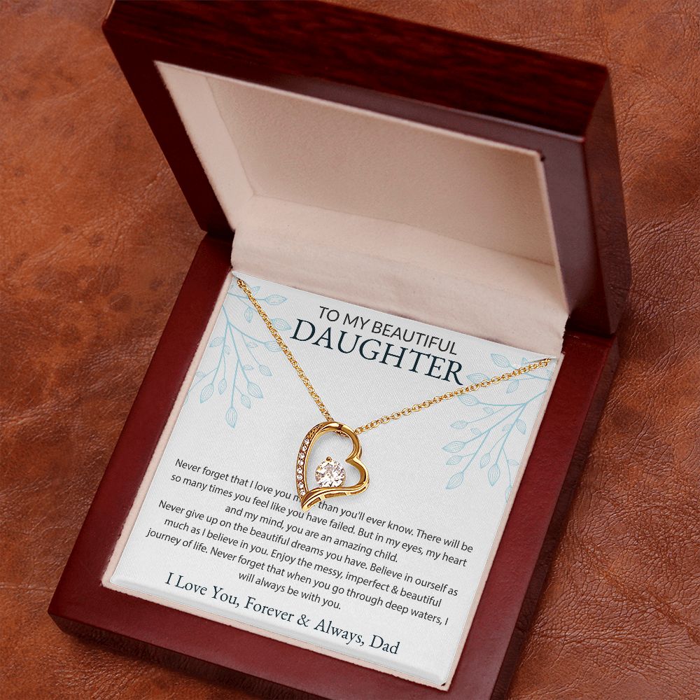 To My Beautiful Daughter, Dad White BG