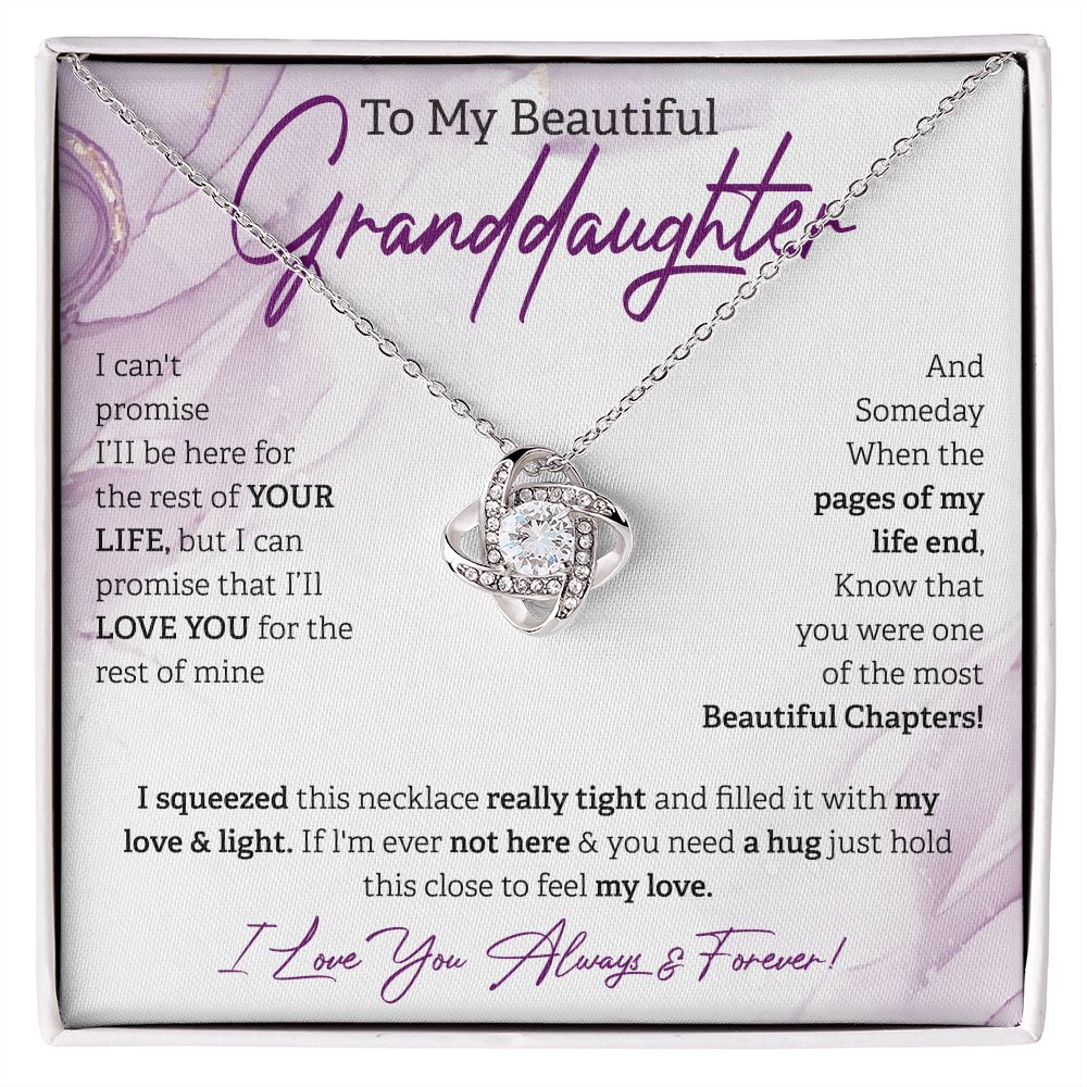 To My Beautiful Granddaughter Always & Forever White BG