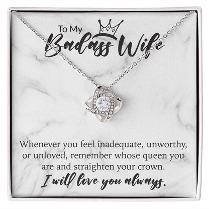 To My BadAss Wife