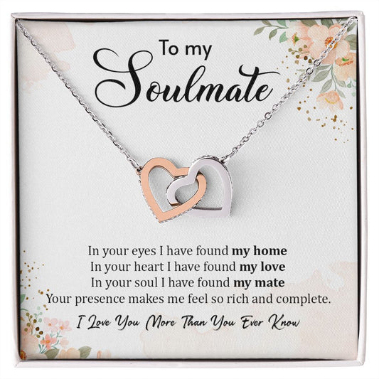 To My Soulmate | I Love You More Than You Ever Know - Interlocking Hearts necklace