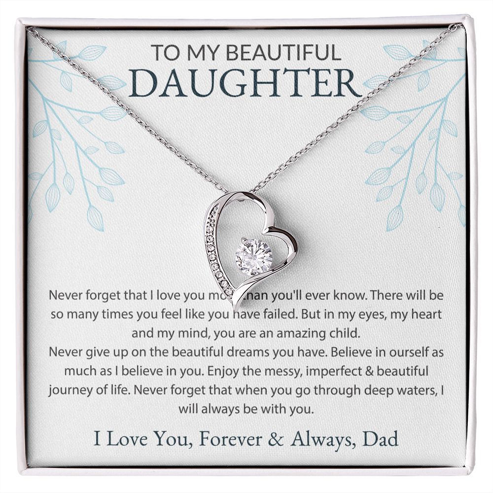 To My Beautiful Daughter, Dad White BG