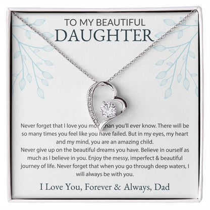 To My Beautiful Daughter, Dad White BG