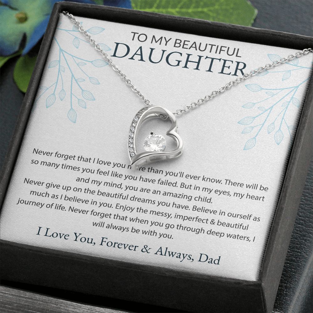 To My Beautiful Daughter, Dad White BG