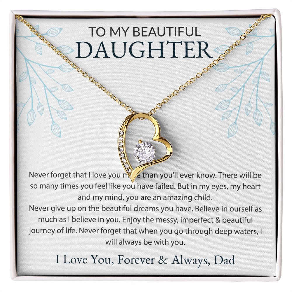 To My Beautiful Daughter, Dad White BG