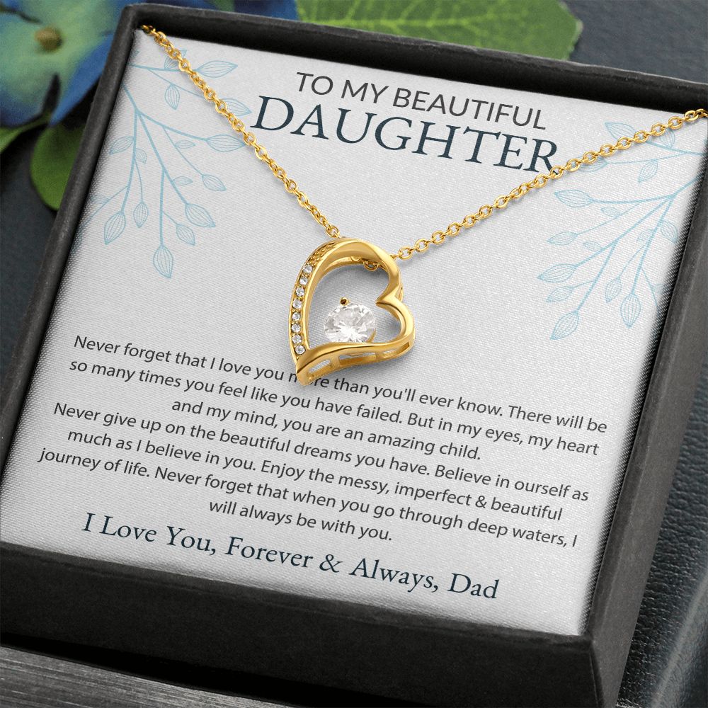 To My Beautiful Daughter, Dad White BG